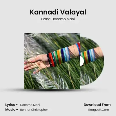 Kannadi Valayal - Gana Docomo Mani