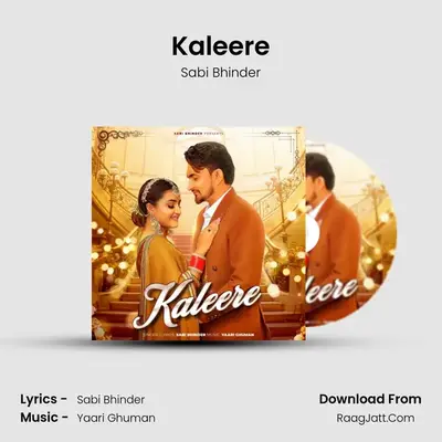 Kaleere - Sabi Bhinder