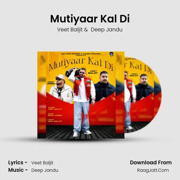 Mutiyaar Kal Di - Veet Baljit