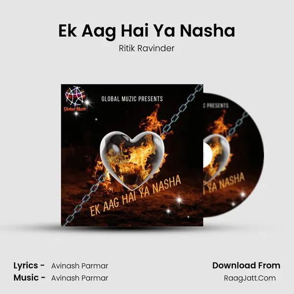 Ek Aag Hai Ya Nasha mp3 song