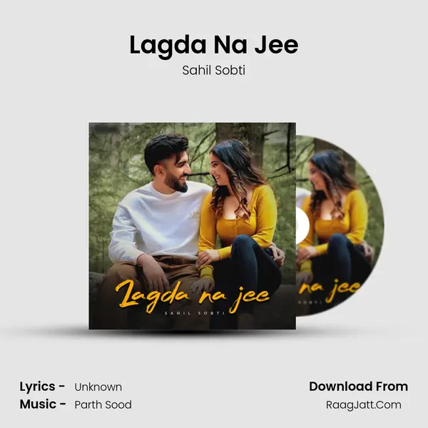 Lagda Na Jee MP3 Song by Sahil Sobti Cover
