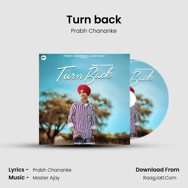 Turn back - Prabh Chananke