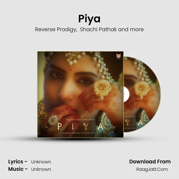 Piya MP3 Song by Reverse Prodigy Cover