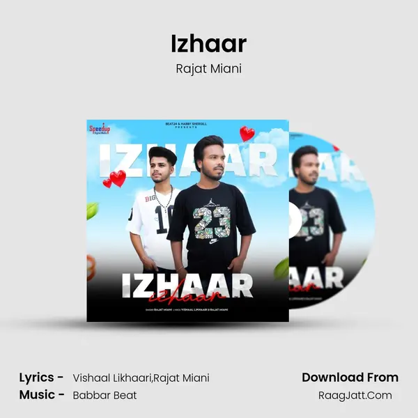 Izhaar - Rajat Miani