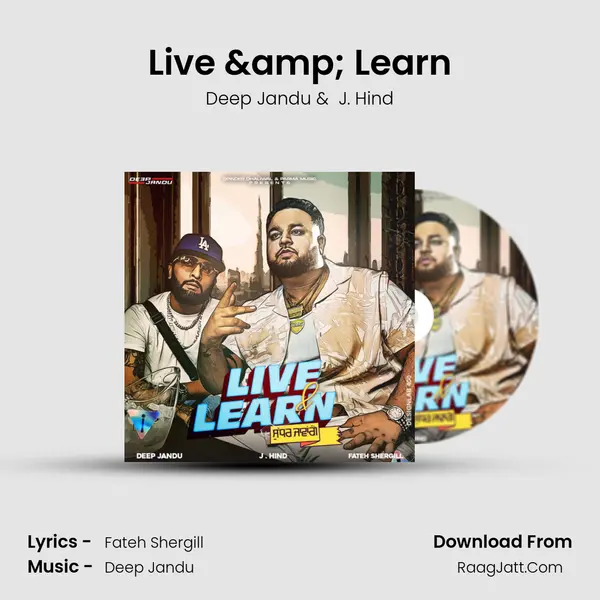 Live & Learn  - Deep Jandu