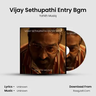 Vijay Sethupathi Entry Bgm - Yohith Musiq