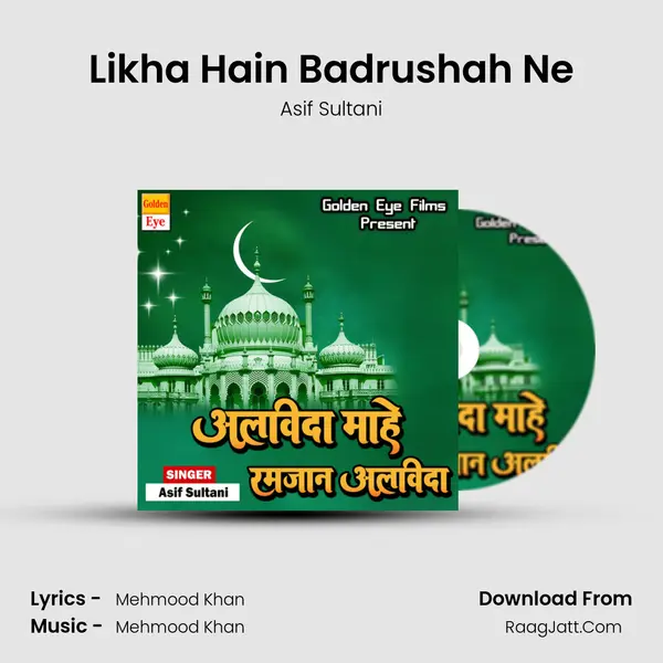 Likha Hain Badrushah Ne MP3 Song by Asif Sultani Cover