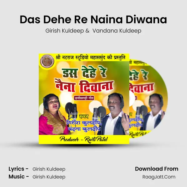 Das Dehe Re Naina Diwana MP3 Song by Girish Kuldeep Cover