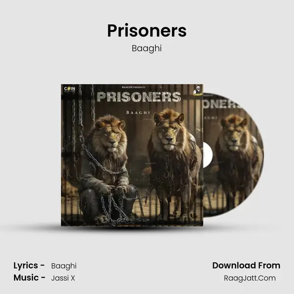 Prisoners - Baaghi
