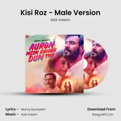Kisi Roz - Male Version MP3 Song by M.M. Kreem Cover