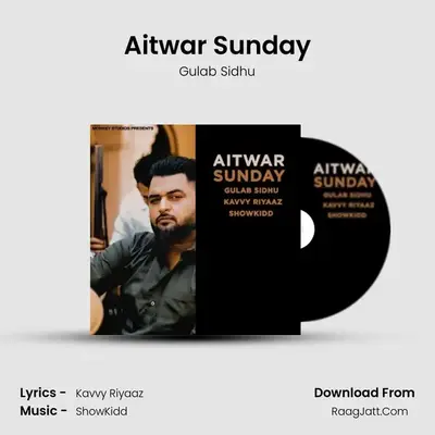 Aitwar Sunday - Gulab Sidhu
