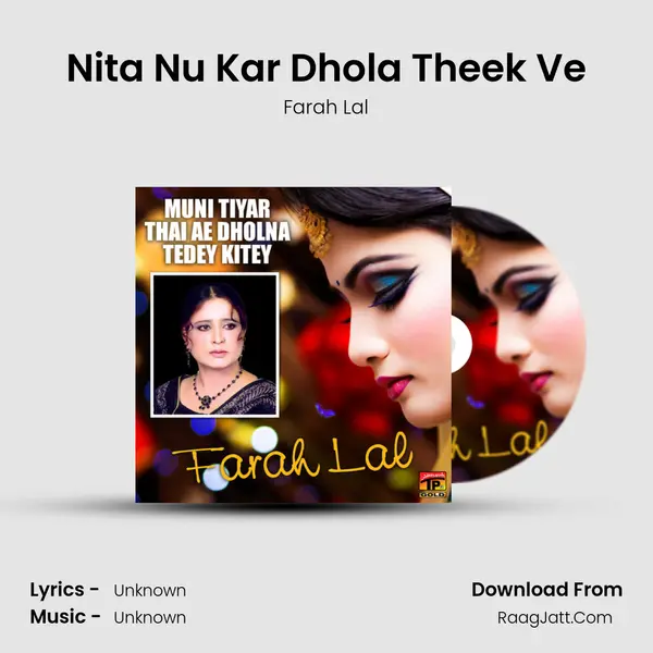 Nita Nu Kar Dhola Theek Ve MP3 Song by Farah Lal Cover