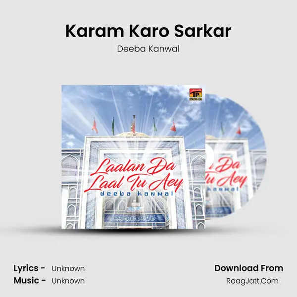 Karam Karo Sarkar MP3 Song by Deeba Kanwal Cover
