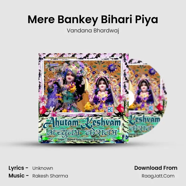 Mere Bankey Bihari Piya MP3 Song by Vandana Bhardwaj Cover