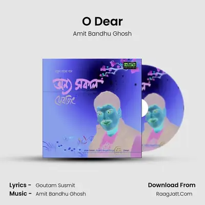 O Dear mp3 song