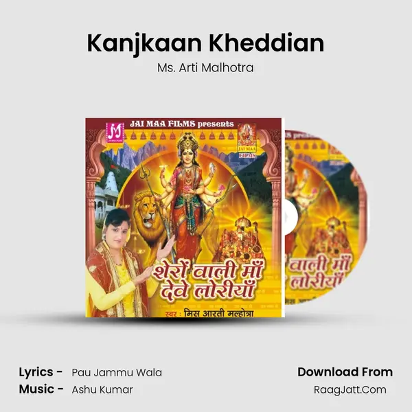 Kanjkaan Kheddian MP3 Song by Ms. Arti Malhotra Cover