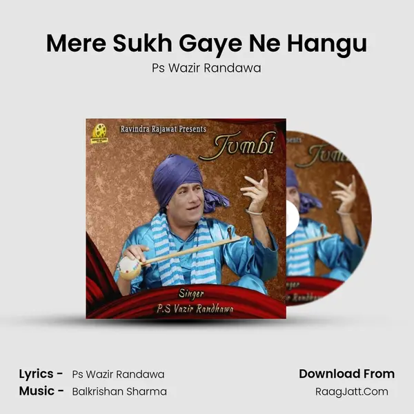Mere Sukh Gaye Ne Hangu MP3 Song by Ps Wazir Randawa Cover