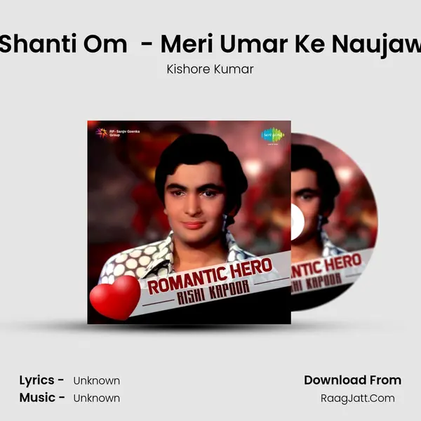 Om Shanti Om  - Meri Umar Ke Naujawano Cover