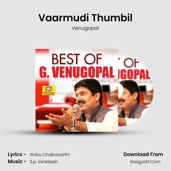 Vaarmudi Thumbil MP3 Song by Venugopal Cover