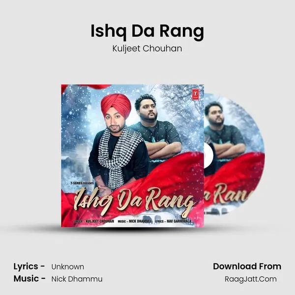 Ishq Da Rang MP3 Song by Kuljeet Chouhan Cover