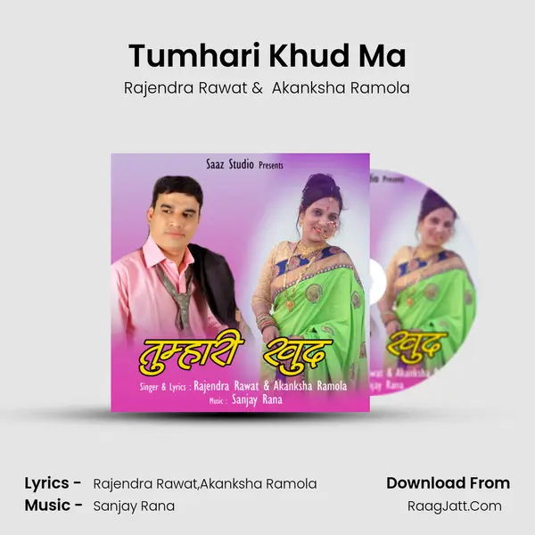 Tumhari Khud Ma MP3 Song by Rajendra Rawat Cover