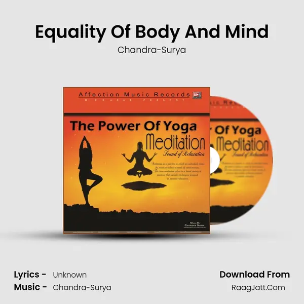 Equality Of Body And Mind MP3 Song by Chandra-Surya Cover