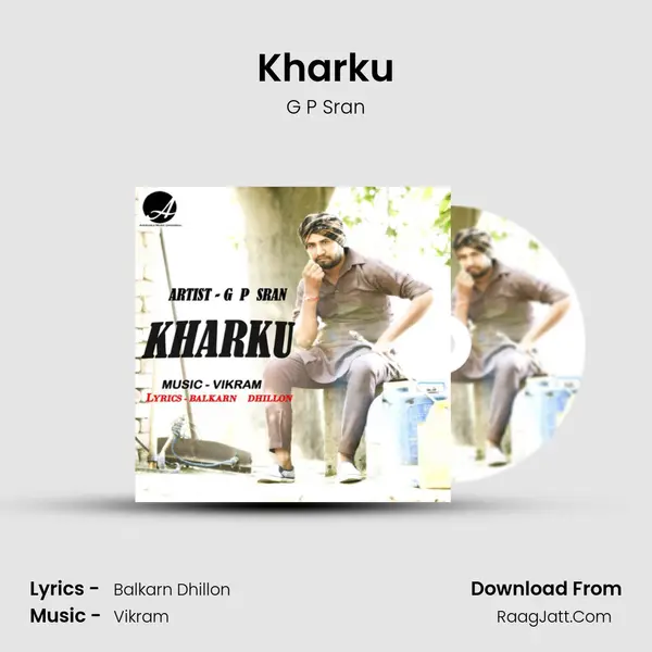 Kharku - G P Sran