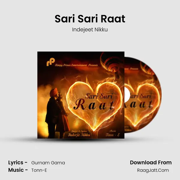 Sari Sari Raat MP3 Song by Indejeet Nikku Cover