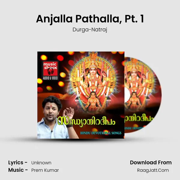Anjalla Pathalla, Pt. 1 MP3 Song by Durga-Natraj Cover