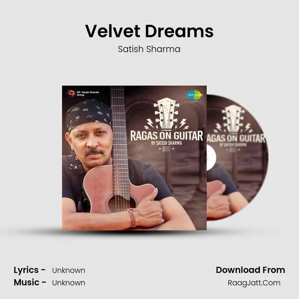 Velvet Dreams MP3 Song by Satish Sharma Cover