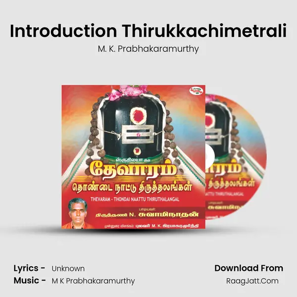 Introduction Thirukkachimetrali MP3 Song by M. K. Prabhakaramurthy Cover