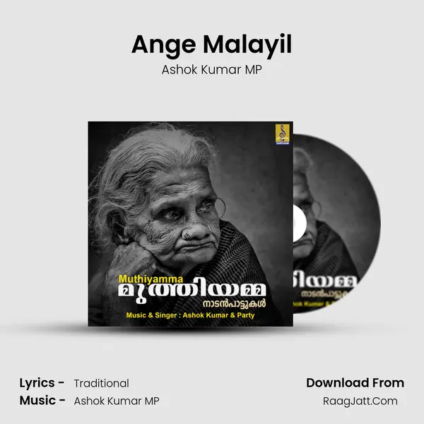 Ange Malayil MP3 Song by Ashok Kumar MP Cover