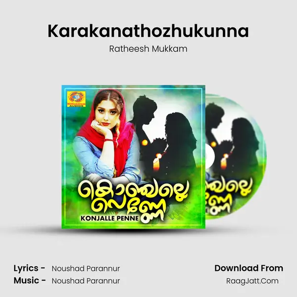 Karakanathozhukunna mp3 song