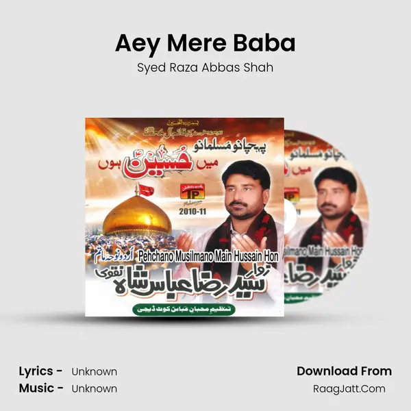 Aey Mere Baba MP3 Song by Syed Raza Abbas Shah Cover