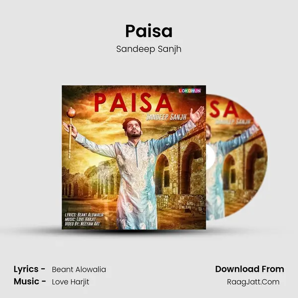 Paisa - Sandeep Sanjh