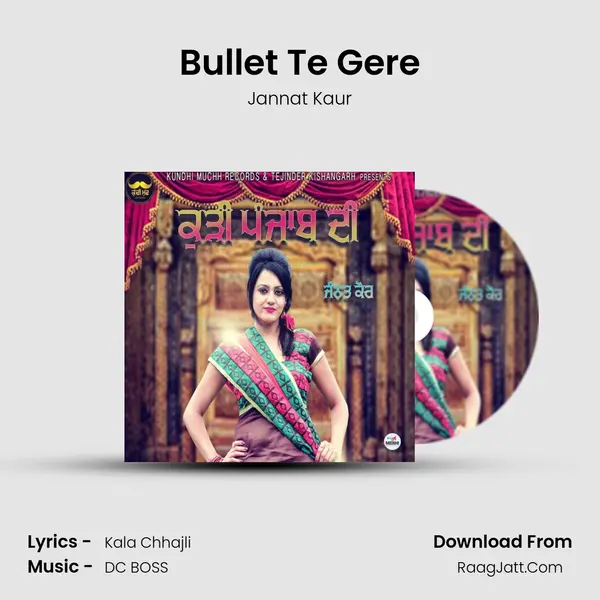 Bullet Te Gere MP3 Song by Jannat Kaur Cover