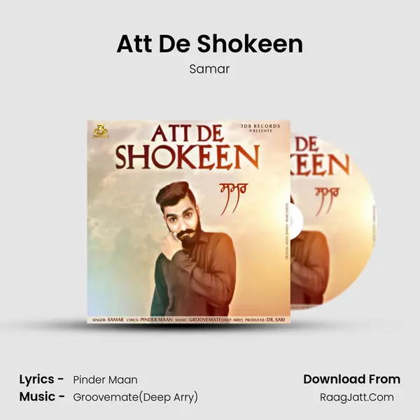 Att De Shokeen MP3 Song by Samar Cover