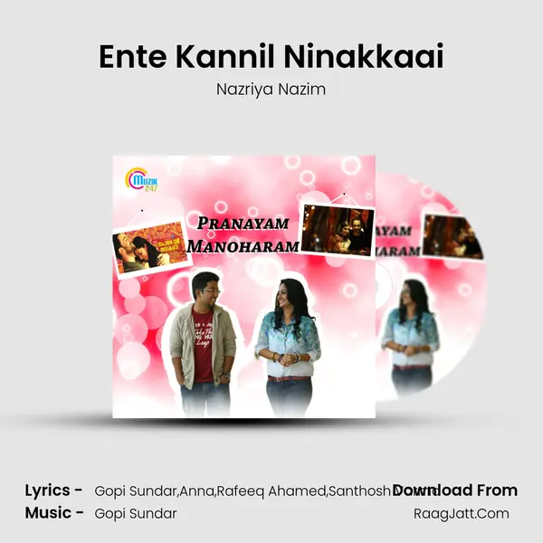 Ente Kannil Ninakkaai MP3 Song by Nazriya Nazim Cover