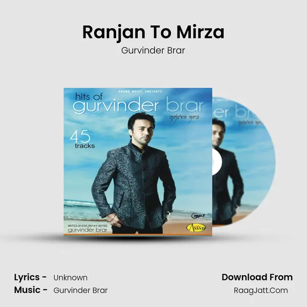 Ranjan To Mirza MP3 Song by Gurvinder Brar Cover