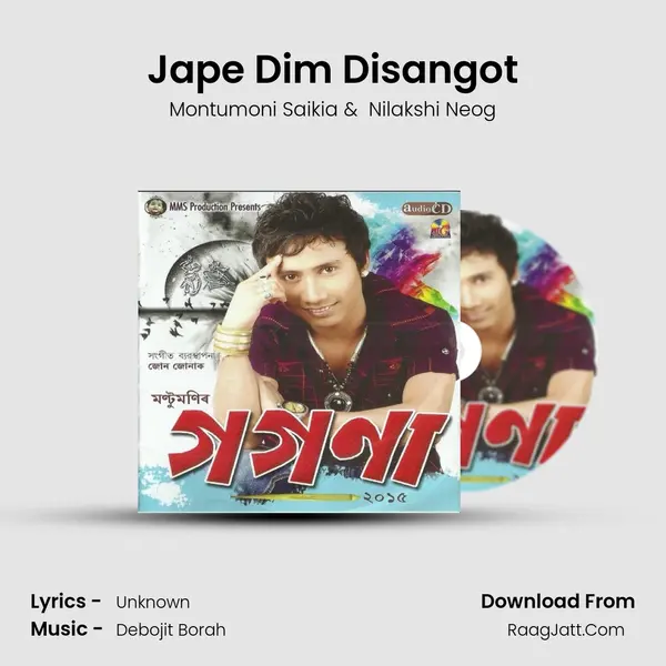 Jape Dim Disangot MP3 Song by Montumoni Saikia Cover