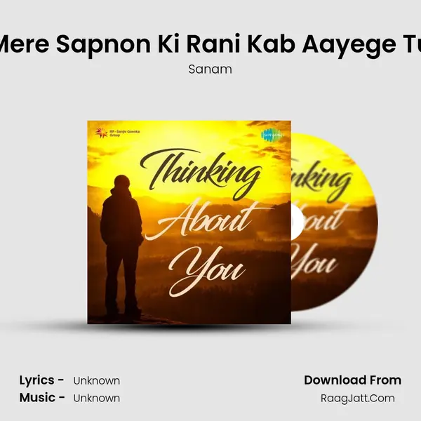Mere Sapnon Ki Rani Kab Aayege Tu MP3 Song by Sanam Cover