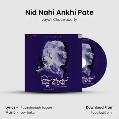 Nid Nahi Ankhi Pate MP3 Song by Jayati Chackrabarty Cover