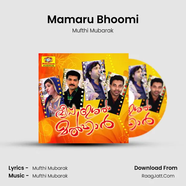 Mamaru Bhoomi MP3 Song by Mufthi Mubarak Cover
