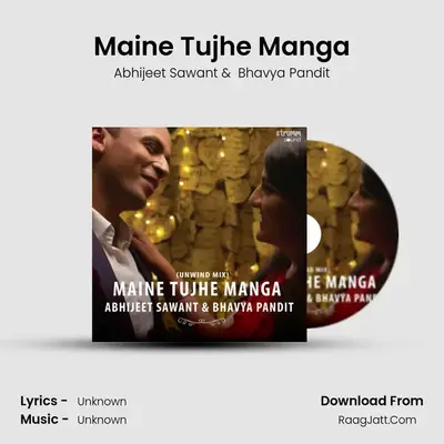 Maine Tujhe Manga - Single - Abhijeet Sawant