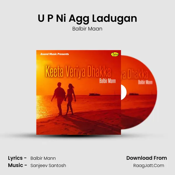 U P Ni Agg Ladugan MP3 Song by Balbir Maan Cover