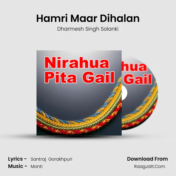 Hamri Maar Dihalan MP3 Song by Dharmesh Singh Solanki Cover