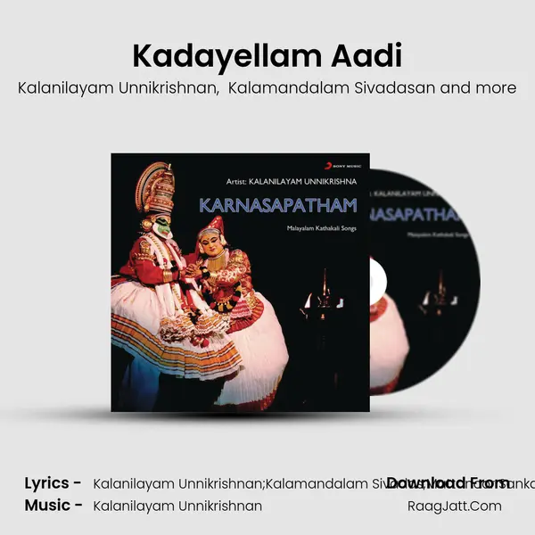 Kadayellam Aadi MP3 Song by Kalanilayam Unnikrishnan Cover