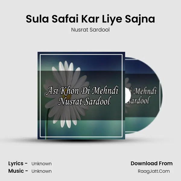 Sula Safai Kar Liye Sajna MP3 Song by Nusrat Sardool Cover