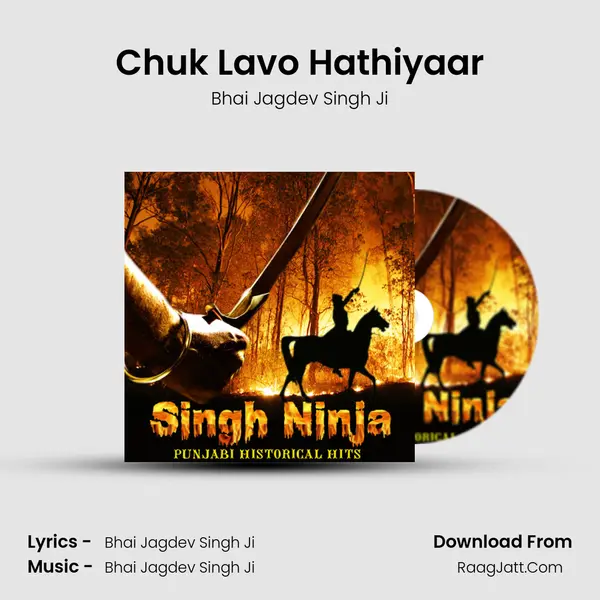 Chuk Lavo Hathiyaar mp3 song