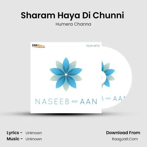 Sharam Haya Di Chunni (From 